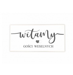 Tabliczka 08 - Witamy Gości weselnych - TC/08/1182